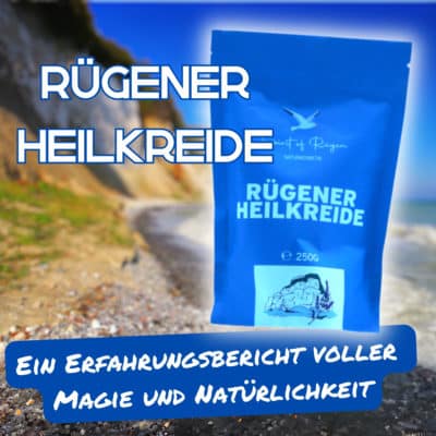 Rügener Heilkreide: Ein Erfahrungsbericht voller Magie und Natürlichkeit